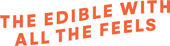 The Edible With All The Feels